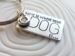 Home is Where Your Dog (or Cat) Is Keychain | Paw Print Keychain Online now