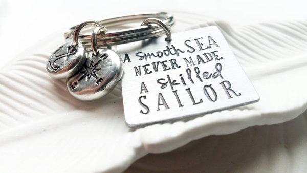 A Smooth Sea Never Made a Skilled Sailor Keychain | Inspirational Message Supply