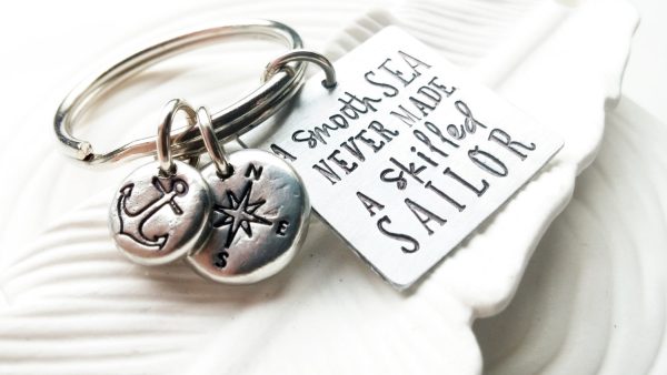 A Smooth Sea Never Made a Skilled Sailor Keychain | Inspirational Message Supply