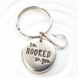 I m Hooked on You Keychain | Gift for Him Fashion