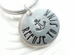 Refuse to Sink | Motivational Keychain Cheap