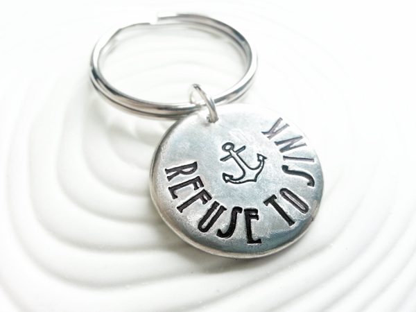 Refuse to Sink | Motivational Keychain Cheap