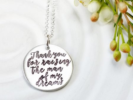 Thank You For Raising The Man Of My Dreams Necklace | Mother of the Groom Gift Discount